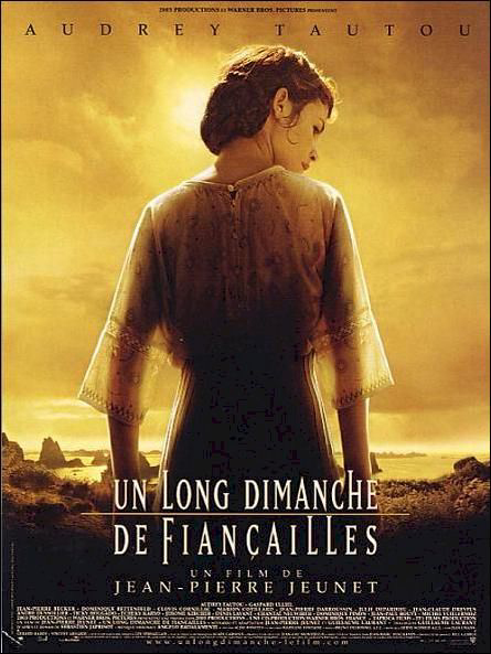 Le film : Un long Dimanche de fiançailles