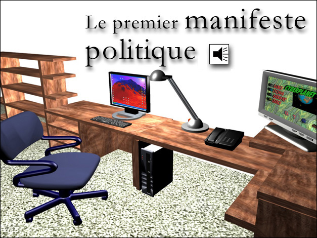 Le premier manifeste politique du site à écouter