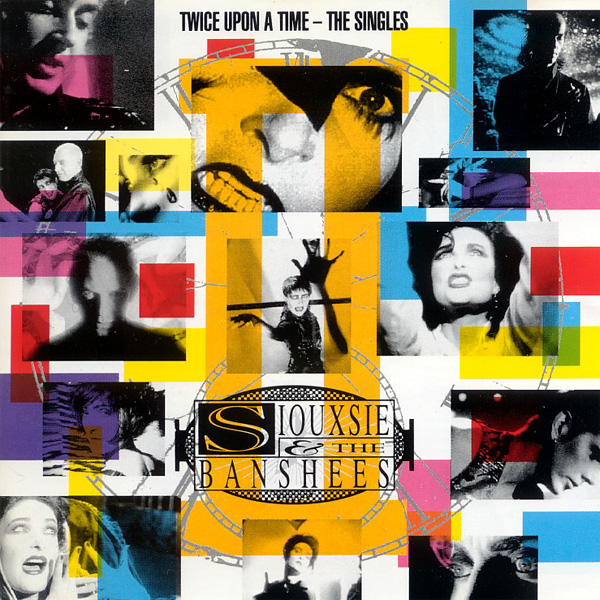 L'album Twice Upon a Time de Siouxie and the Banshees