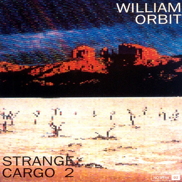 STRANGE CARGO II un album solo de William Orbit